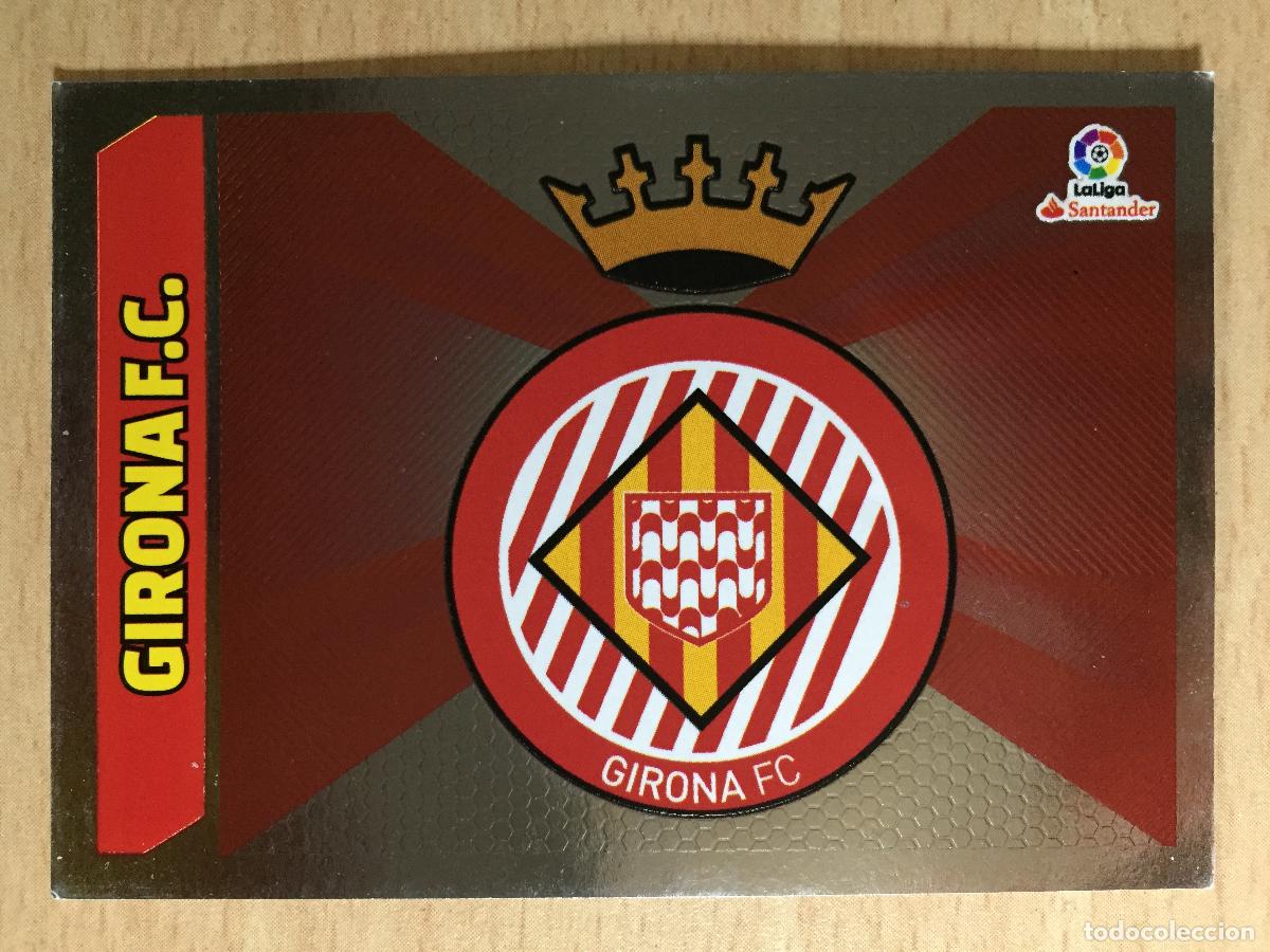 Cromos de f&uacute;tbol: 2017-2018 - 21 ESCUDO - GIRONA CF - ESTE - Foto 1
