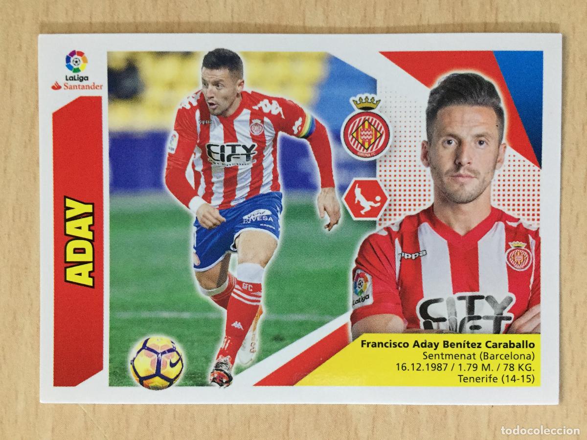 Cromos de f&uacute;tbol: 2017-2018 - 7 ADAY - GIRONA CF - ESTE - Foto 1