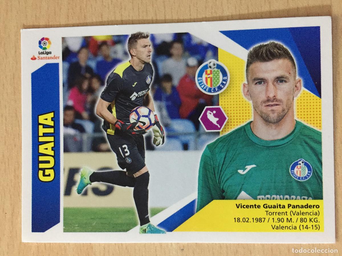 Cromos de f&uacute;tbol: 2017-2018 - 1 GUAITA - GETAFE CF - ESTE - Foto 1