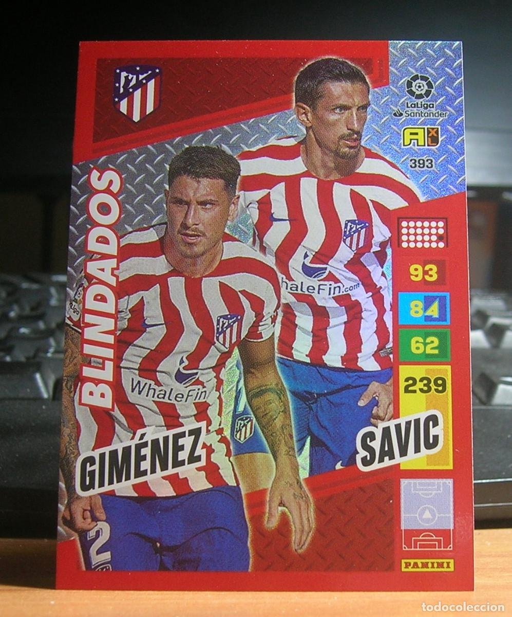 Adrenalyn XL 2022/2023 BLINDADOS Nº393 GIMENEZ / SAVIC