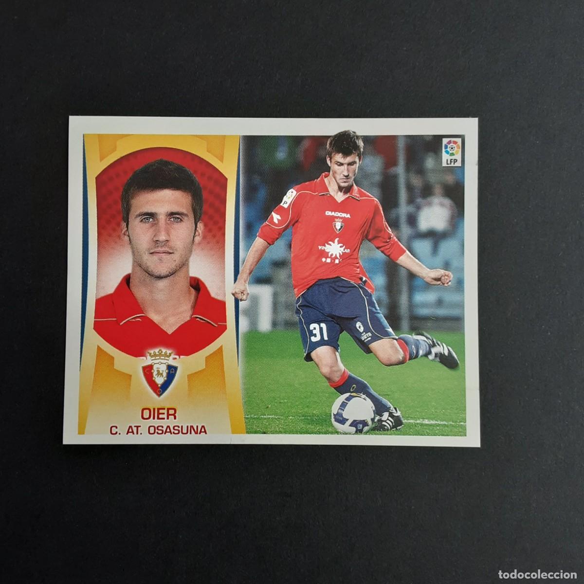 Cromos de f&uacute;tbol: CROMO LIGA 2009 2010 09 10 COLECCIONES ESTE PANINI N&ordm;7B OIER-OSASUNA NUNCA PEGADO