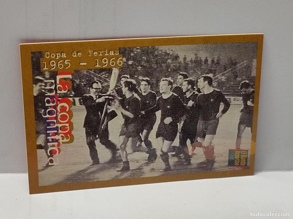 Cartes &agrave; collectionner de Football: Cromo EL MUNDO DEPORTIVO 1995 - &Aacute;LBUM DE ORO DEL BAR&Ccedil;A - COPA DE FERIAS 55/56 LA COPA MAGN&Iacute;FICA