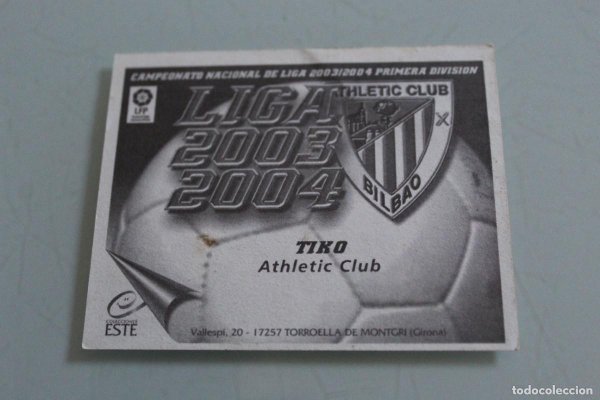 Cromos de f&uacute;tbol: ESTE 03 04 TIKO ERROR DE IMPRESI&Oacute;N - Foto 3