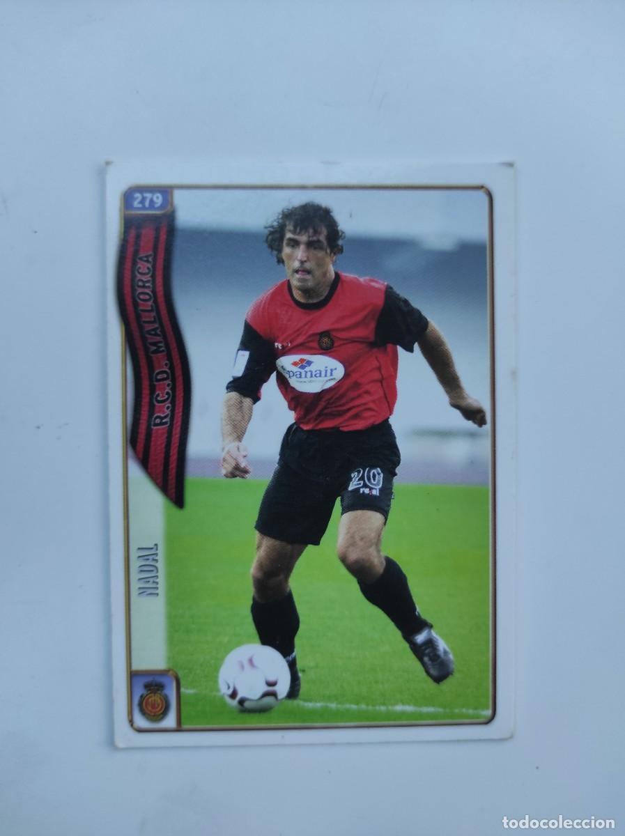 Fu&szlig;ball-Sticker: ~ CROMO TRADING CARD NADAL MALLORCA 279 FICHAS LIGA 2005 04-05 MUNDICROMO ~