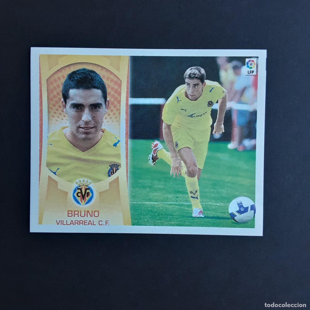 Cromos de f&uacute;tbol: CROMO LIGA 2009 2010 09 10 COLECCIONES ESTE PANINI N&ordm;11B BRUNO-VILLARREAL NUNCA PEGADO