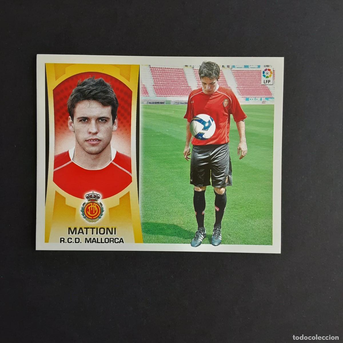 Cromos de f&uacute;tbol: CROMO LIGA 2009 2010 09 10 COLECCIONES ESTE PANINI COLOCA N&ordm;7B MATTIONI-MALLORCA NUNCA PEGADO