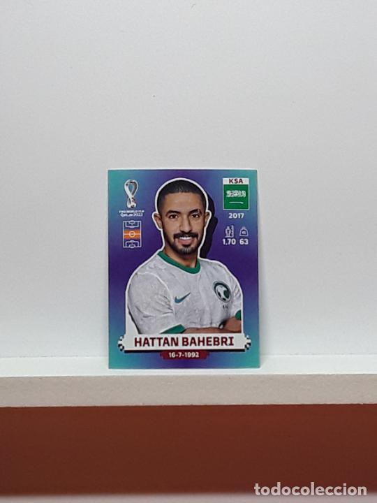 Cromos de f&uacute;tbol: MUNDIAL 2022 WORLD CUP QATAR ALBUM PANINI LIGA N KSA15 KSA 15 SAUDI ARABIA SAFF HATTAN BAHEBRI