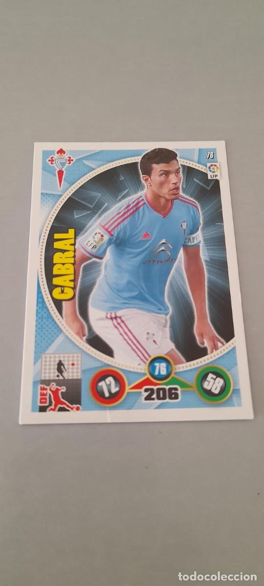 Cromos de f&uacute;tbol: Adrenalyn 14/15. 76- Cabral. Celta. - Foto 1