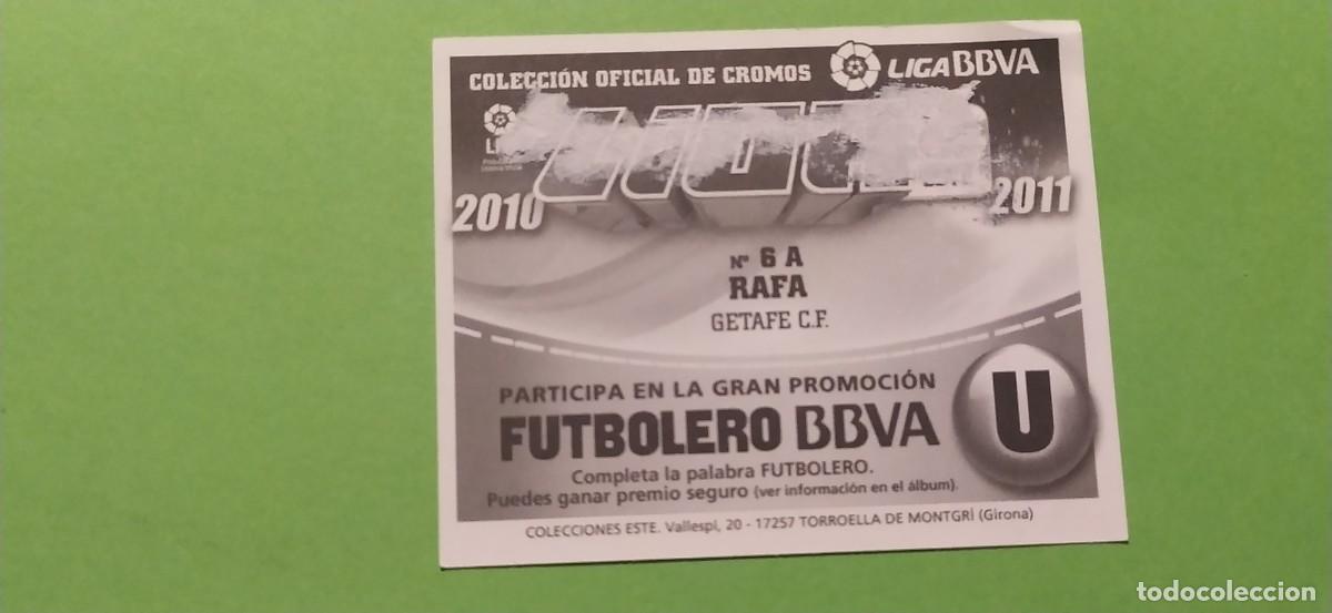 Cromos de f&uacute;tbol: 6 A RAFA GETAFE ESTE 10 11 2010 2011 - Foto 2