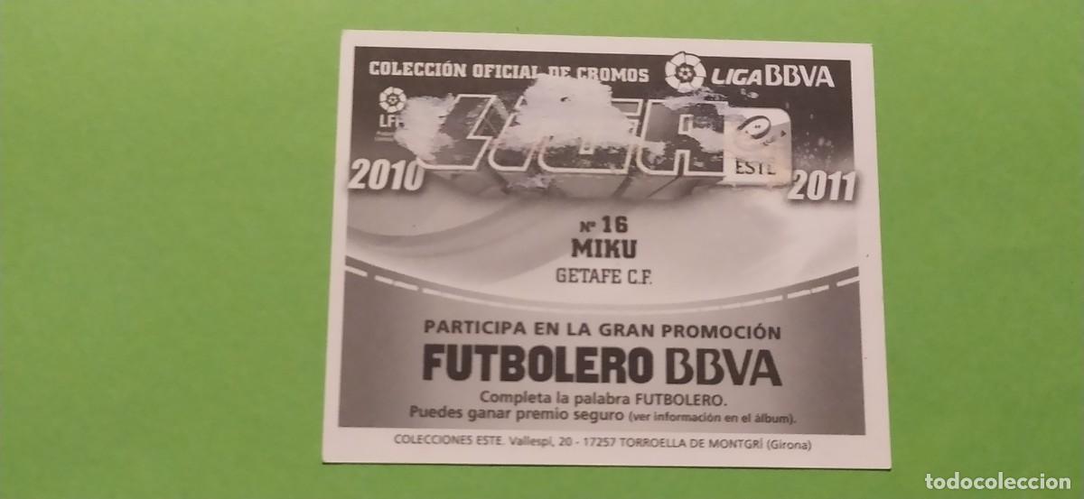 Cromos de f&uacute;tbol: 16 MIKU GETAFE ESTE 10 11 2010 2011 - Foto 2