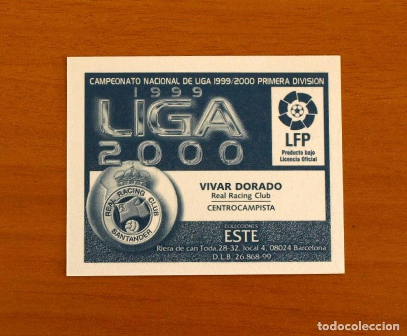 Cromos de F&uacute;tbol: Racing de Santander - Vivar Dorado - Ediciones Este Liga 1999-2000, 99-00 - nunca pegado