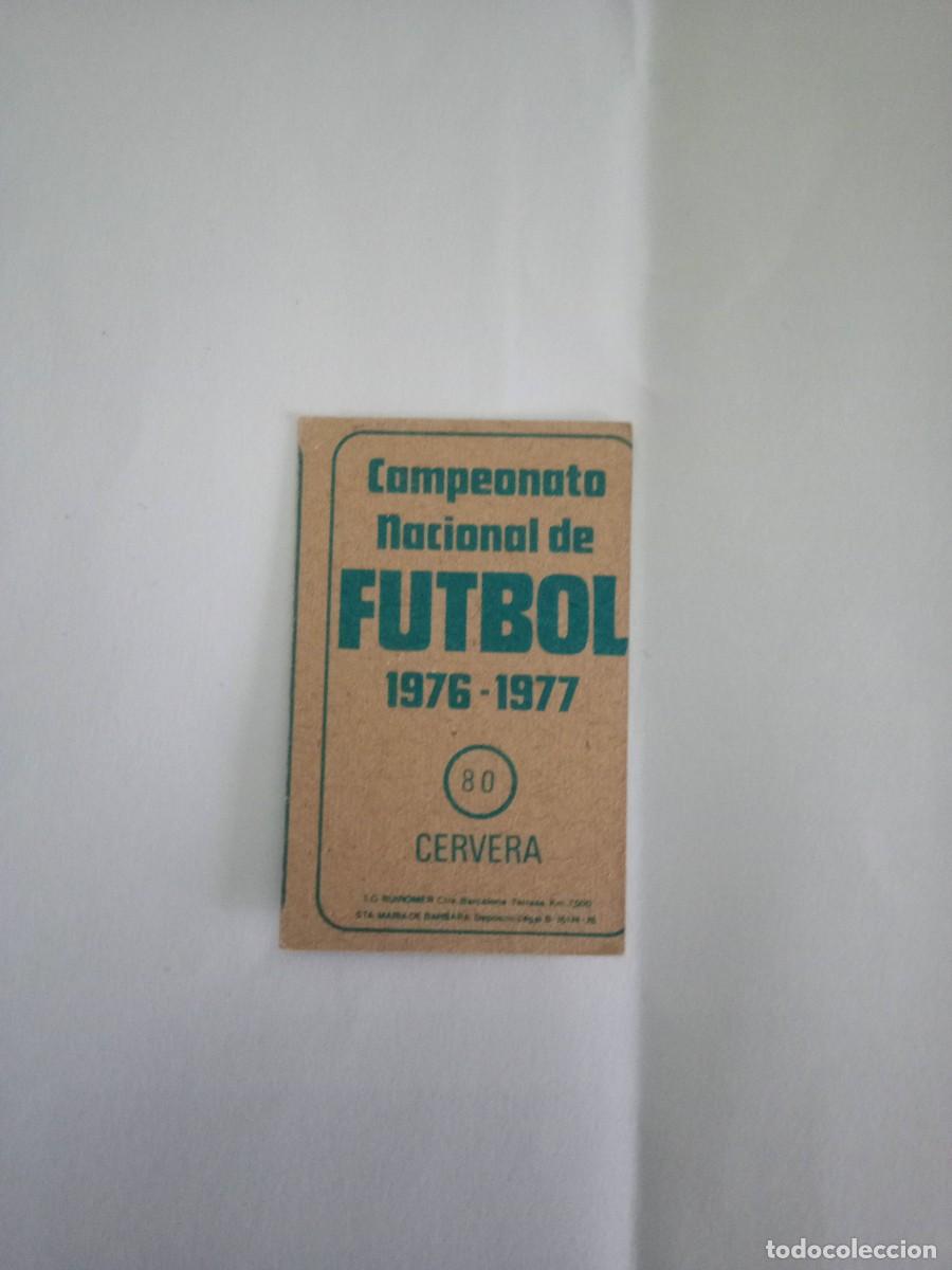 Cromos de f&uacute;tbol: CROMO CERVERA 76/77- MALAGA CF - Foto 2