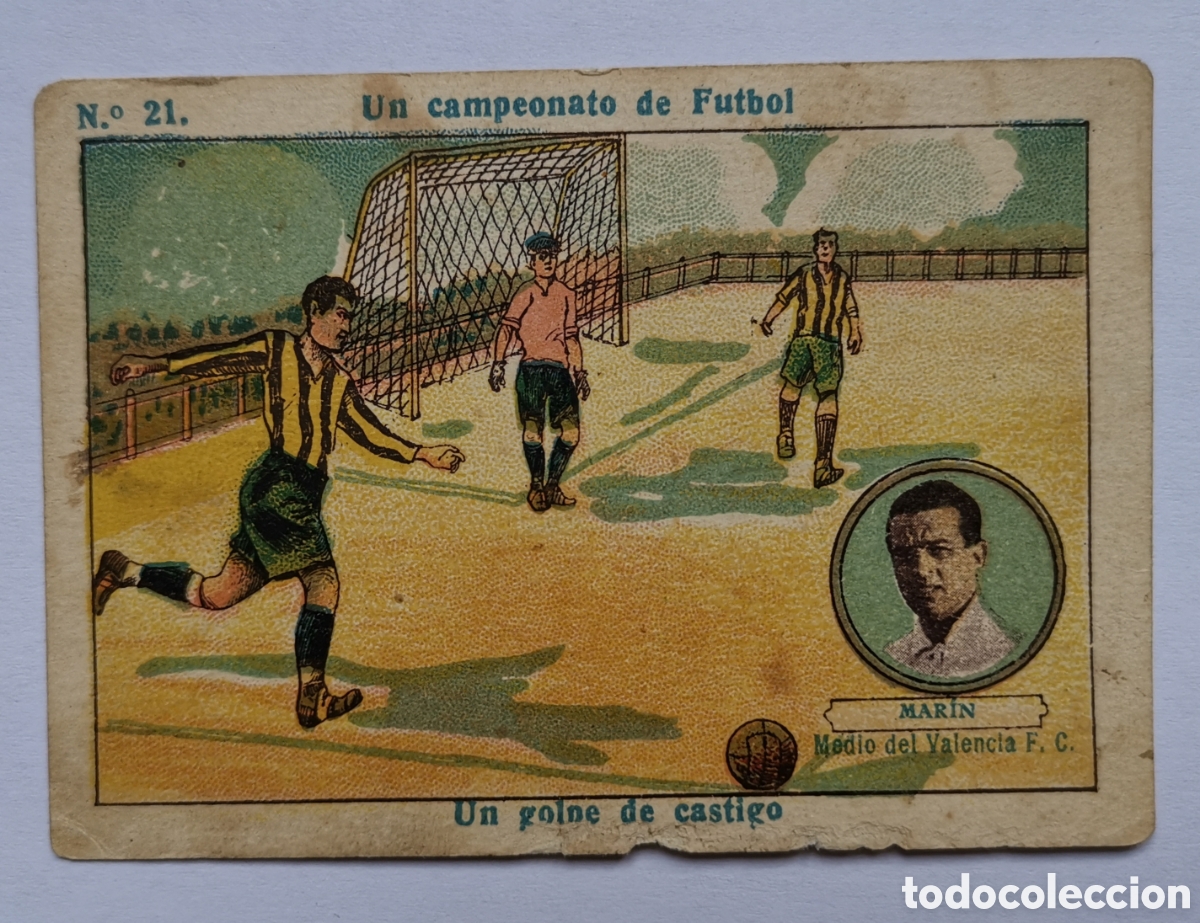 Figurine di Calcio: Cromo N&deg;21 Un Campeonato de F&uacute;tbol Mar&iacute;n Valencia F. C. - Chocolates Amatller (Barcelona) 1922