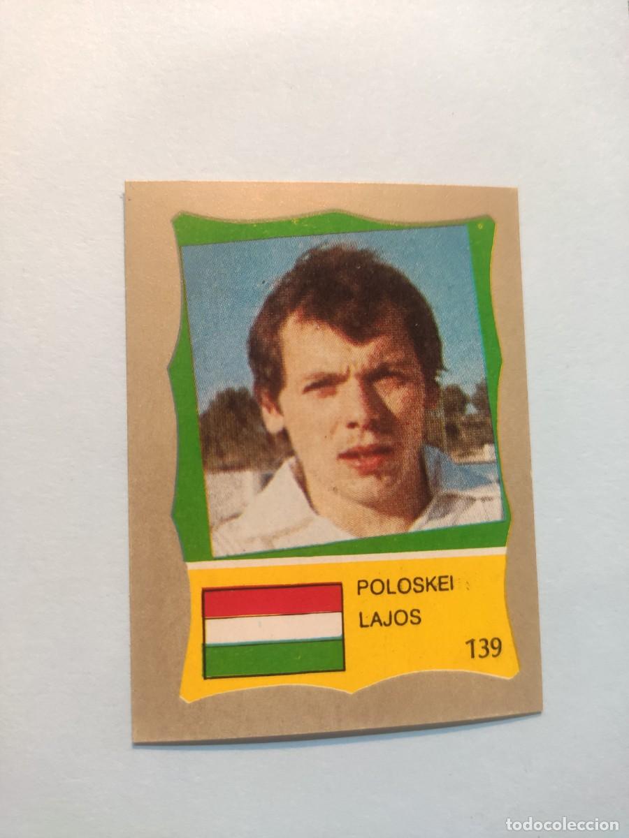 Cromos de f&uacute;tbol: 139 REYAUCA MEXICO 86 P&Ouml;L&Ouml;SKEI - HUNGARY MUNDIAL 1986 CROMO SIN PEGAR