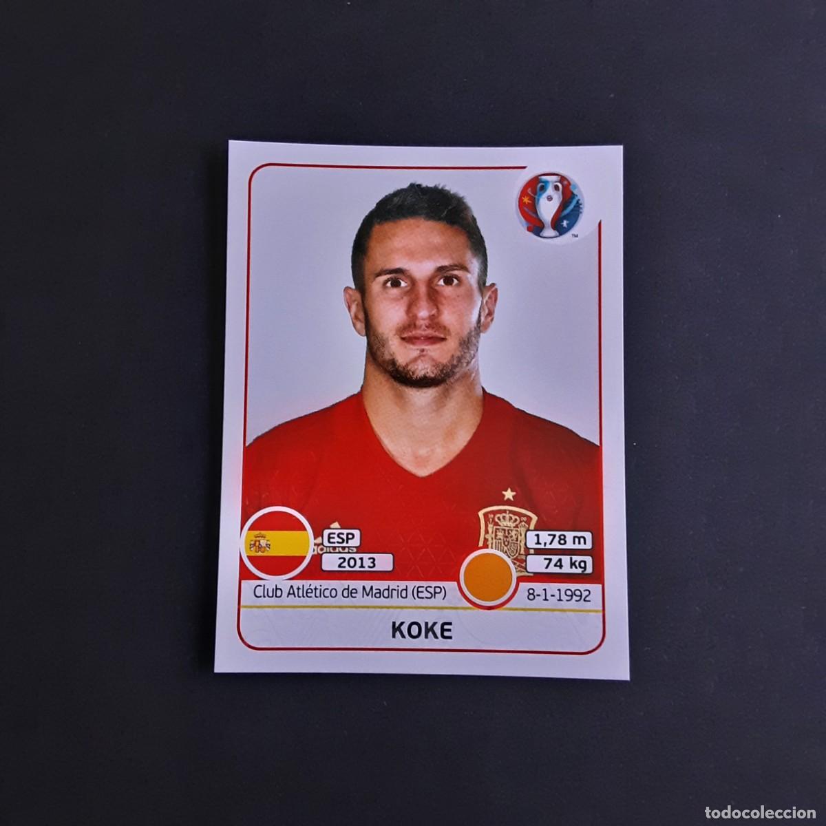 Cromos de Futebol: CROMO FUTBOL EURO 2016 PANINI 364.KOKE-ESPA&Ntilde;A-NUNCA PEGADO