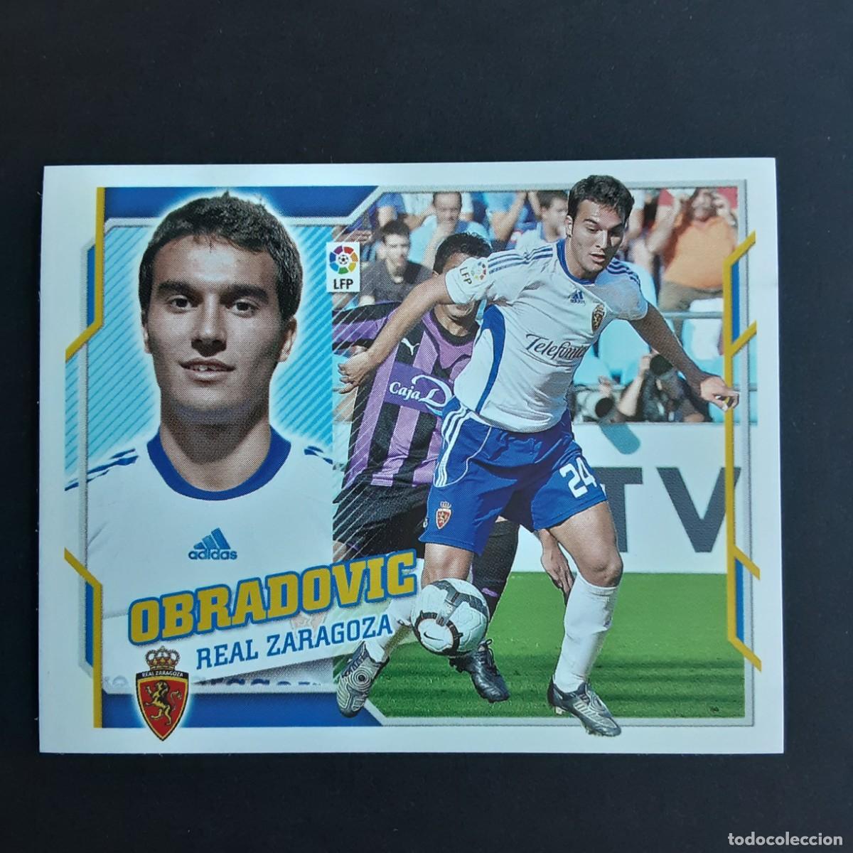 Fu&szlig;ball-Sticker: CROMO LIGA 2010 2011 10 11 COLECCIONES ESTE PANINI N&ordm;6A OBRADOVIC-ZARAGOZA NUNCA PEGADO