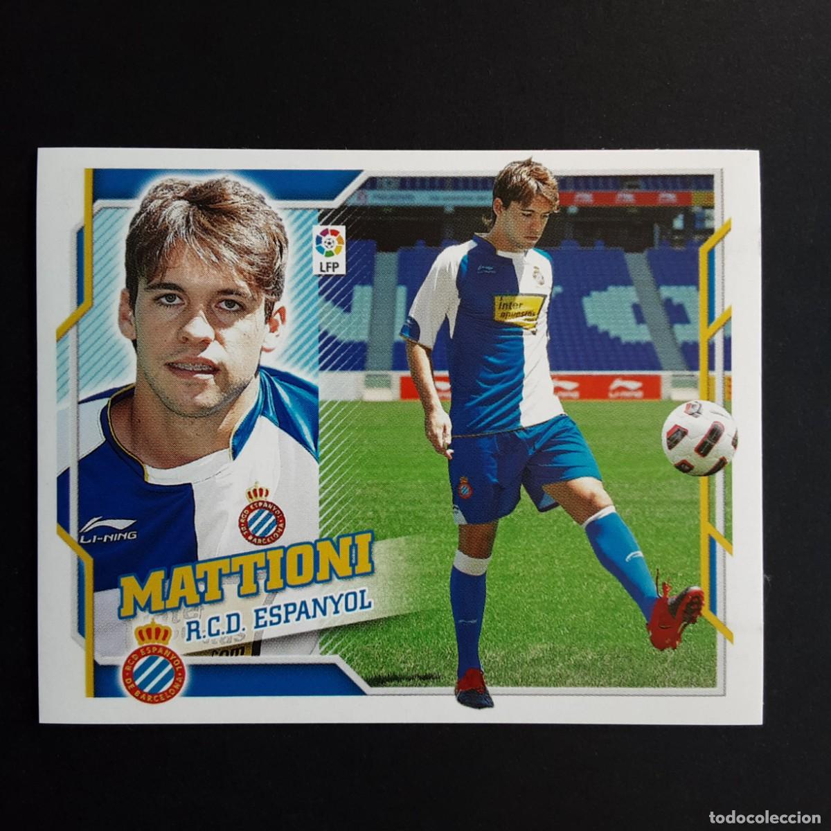 Fu&szlig;ball-Sticker: CROMO LIGA 2010 2011 10 11 COLECCIONES ESTE PANINI FICHAJE N&ordm;18 MATTIONI-ESPANYOL NUNCA PEGADO