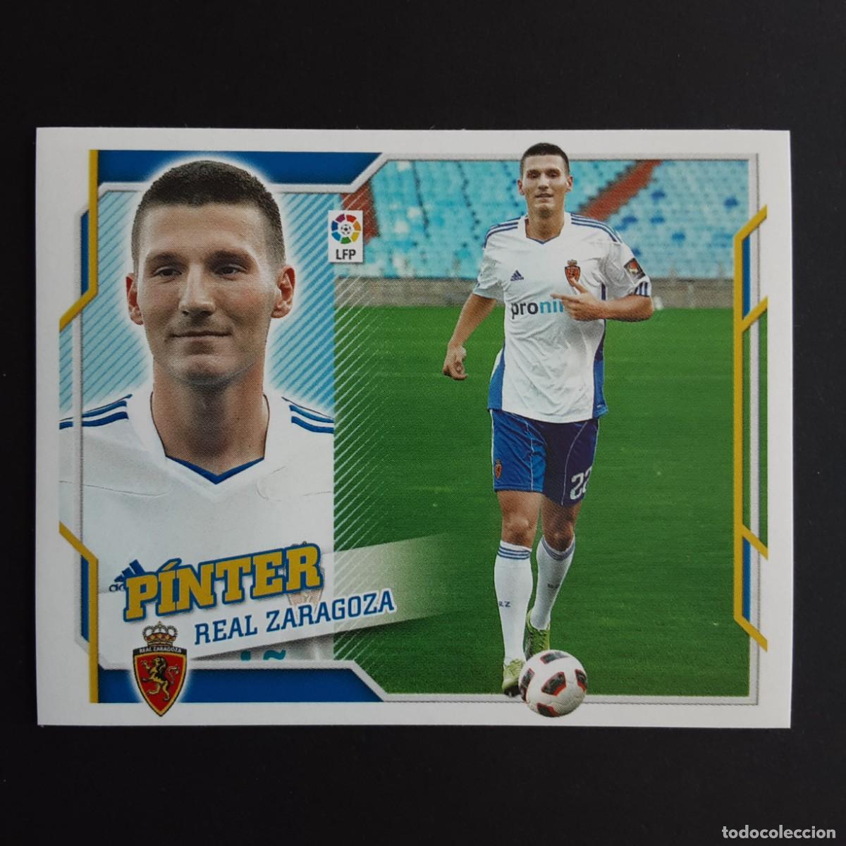 Figurine di Calcio: CROMO LIGA 2010 2011 10 11 COLECCIONES ESTE PANINI FICHAJE N&ordm;46 PINTER-ZARAGOZA NUNCA PEGADO
