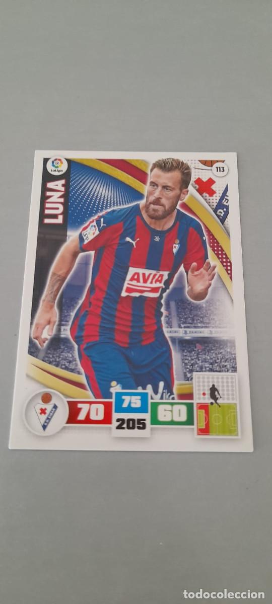 Cromos de f&uacute;tbol: Adrenalyn 15/16. 113- Luna. Eibar. - Foto 1