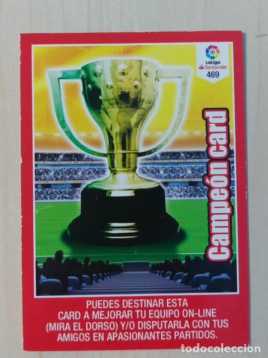 Cromos de Futebol: FICHA N&ordm; 469 CAMPEON CARD - ADRENALYN 18 19 - PANINI 2018 - 19 - CROMO