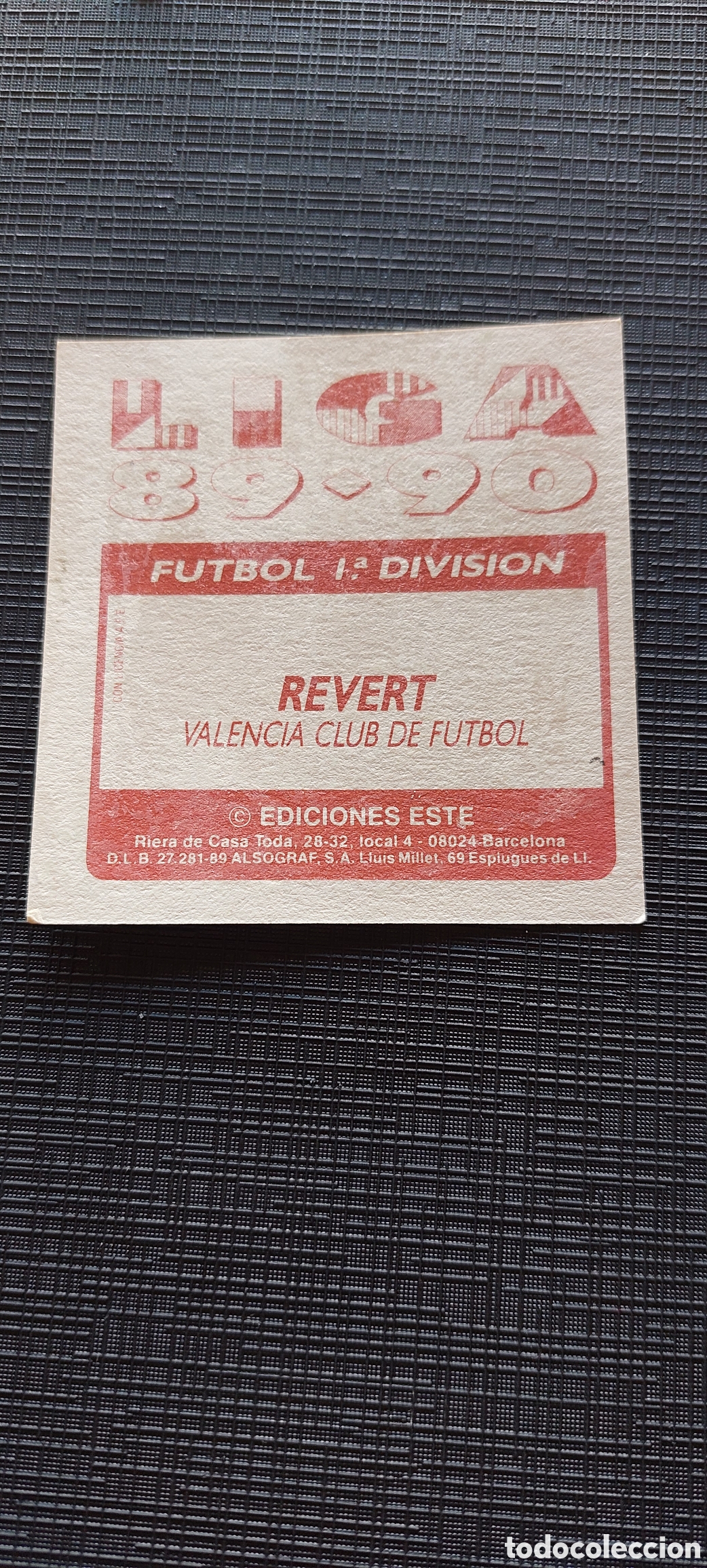 Cromos de f&uacute;tbol: Revert baja Valencia 89/90 - Foto 2