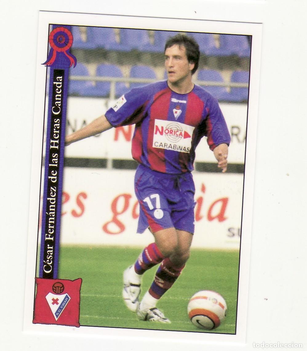 Cromos de f&uacute;tbol: MUNDICROMO 2006 724 CESAR EIBAR - Foto 1