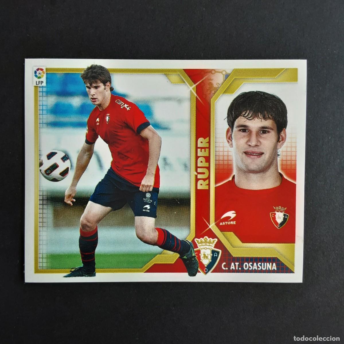 Cromos de F&uacute;tbol: CROMO LIGA 2011 2012 11 12 COLECCIONES ESTE PANINI N&ordm;10B RUPER-OSASUNA NUNCA PEGADO