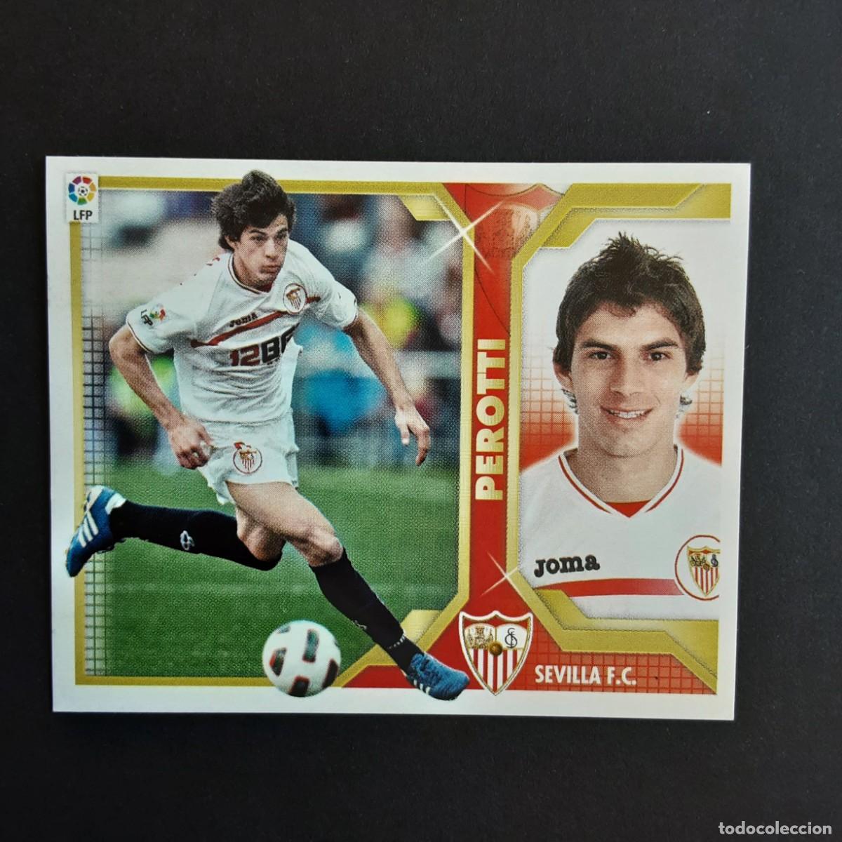 Cromos de F&uacute;tbol: CROMO LIGA 2011 2012 11 12 COLECCIONES ESTE PANINI N&ordm;15 PEROTTI-SEVILLA NUNCA PEGADO