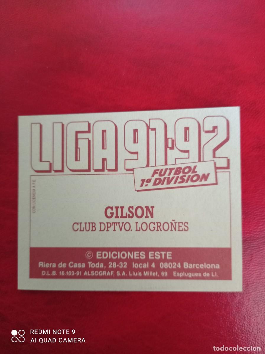 Cromos de f&uacute;tbol: Este 91 92 Gilson baja del Logro&ntilde;es nunca pegado - Foto 2