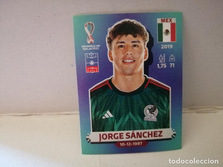 Fu&szlig;ball-Sticker: cromo futbol mundial 2022 qatar fifa world cup mexico 10 JORGE SANCHEZ