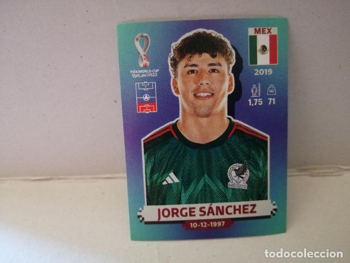 Cromos de F&uacute;tbol: cromo futbol mundial 2022 qatar fifa world cup mexico 10 JORGE SANCHEZ
