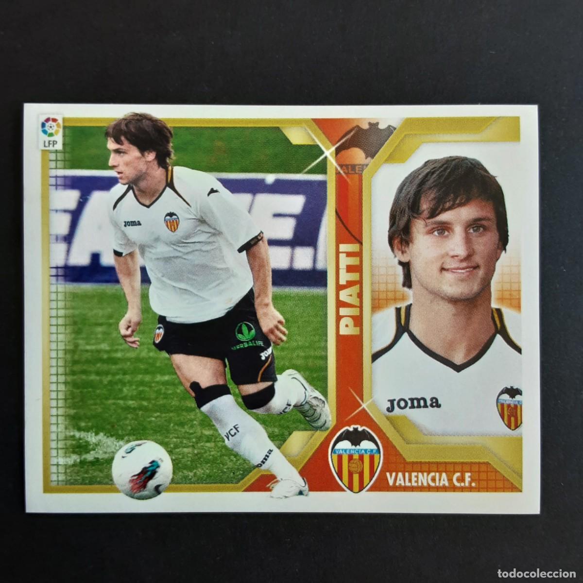 Cartes &agrave; collectionner de Football: CROMO LIGA 2011 2012 11 12 COLECCIONES ESTE PANINI FICHAJE N&ordm;20 PIATTI-VALENCIA NUNCA PEGADO