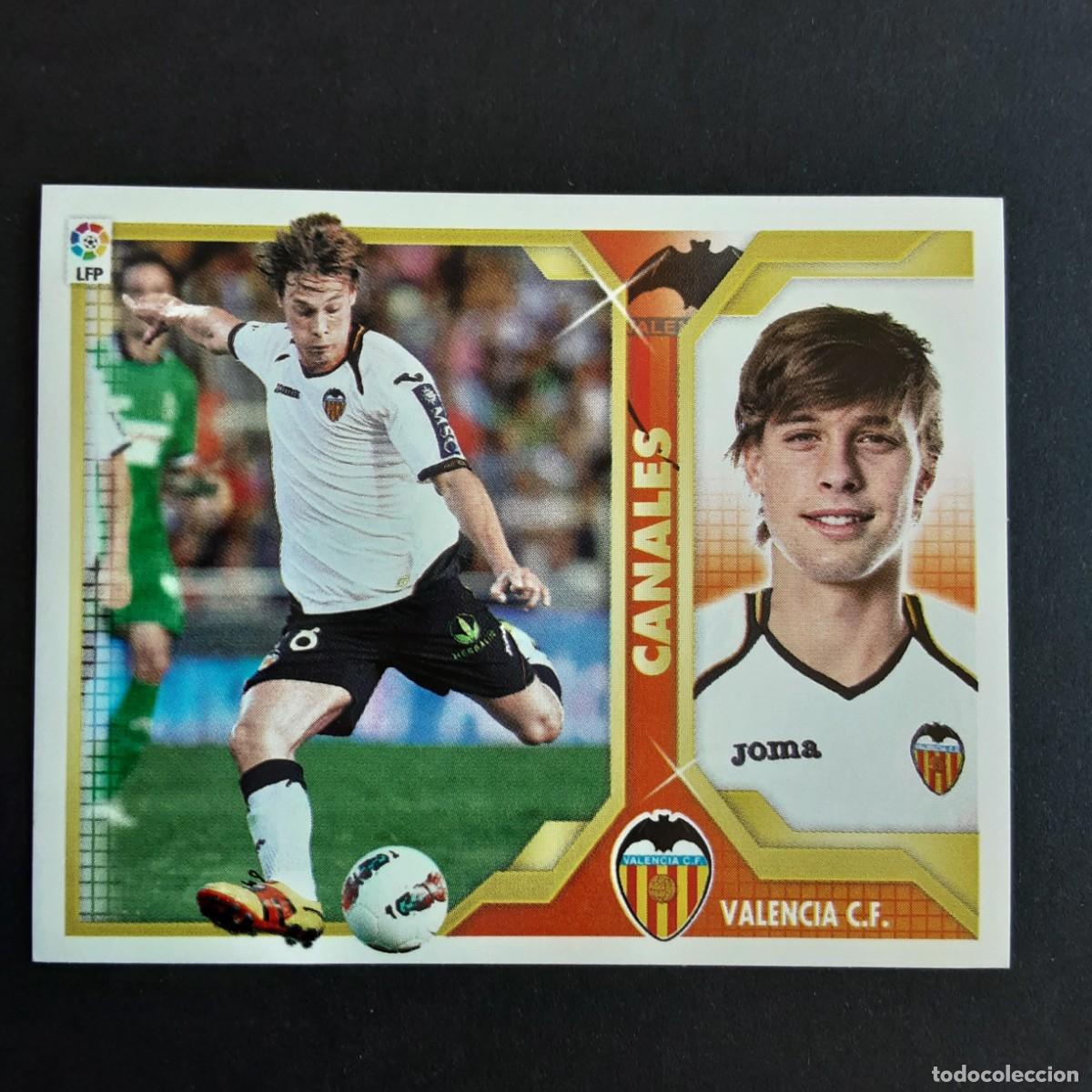 Cromos de F&uacute;tbol: CROMO LIGA 2011 2012 11 12 COLECCIONES ESTE PANINI FICHAJE N&ordm;46 CANALES-VALENCIA NUNCA PEGADO