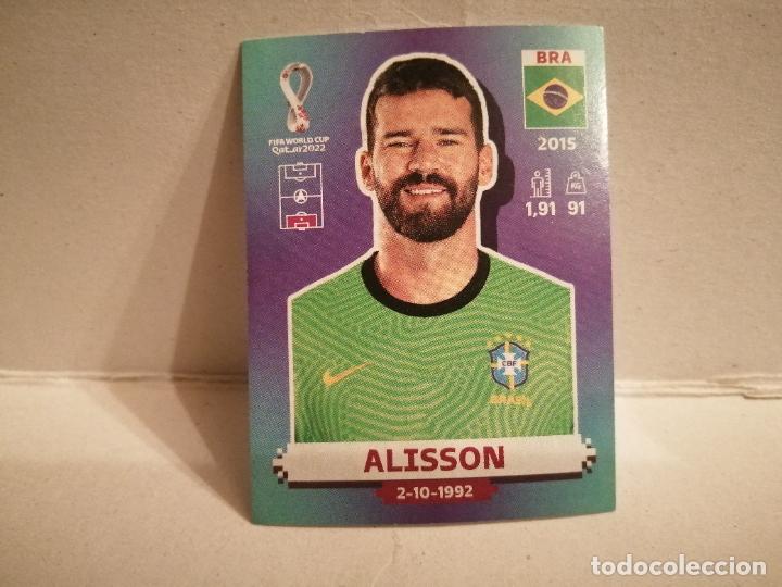 Cromos de f&uacute;tbol: cromo futbol mundial 2022 qatar fifa world cup BRASIL 3 ALISSON