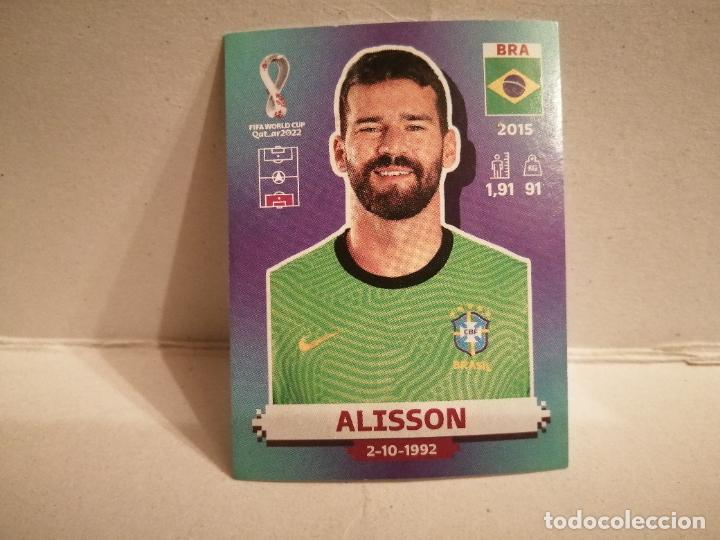 Fu&szlig;ball-Sticker: cromo futbol mundial 2022 qatar fifa world cup BRASIL 3 ALISSON