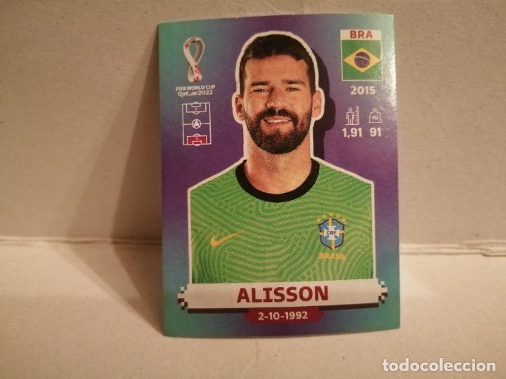 Fu&szlig;ball-Sticker: cromo futbol mundial 2022 qatar fifa world cup BRASIL 3 ALISSON