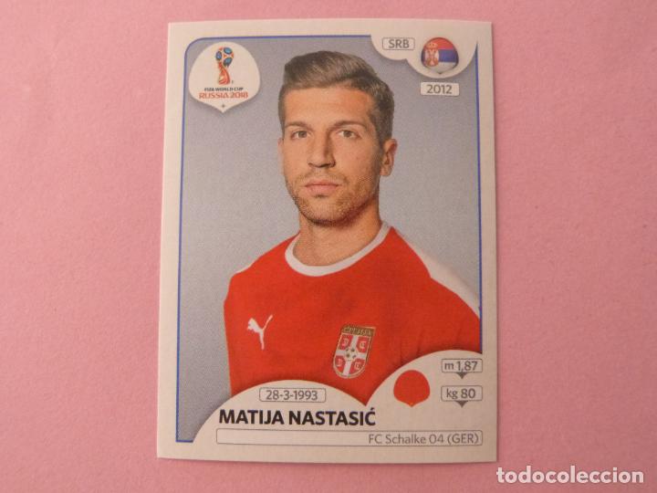 Cromos de F&uacute;tbol: CROMO DE FUTBOL MATIJA NASTASIC DE SERBIA SIN PEGAR N&ordm; 418 MUNDIAL RUSIA 2018 DE PANINI