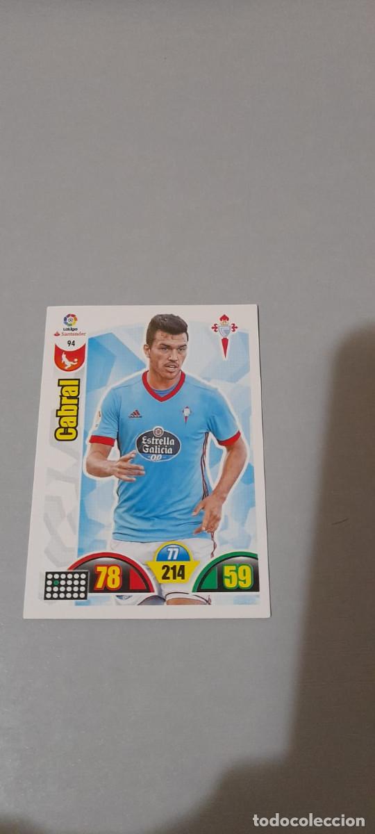 Cromos de f&uacute;tbol: Adrenalyn 17/18. 94- Cabral. Celta. - Foto 1