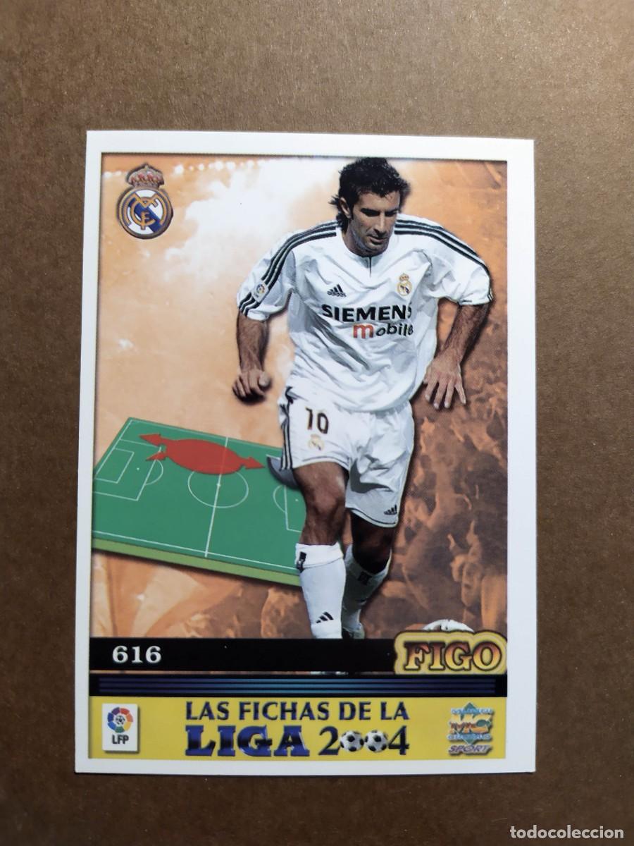 CROMO LUIS FIGO 616 REAL MADRID TOP ONCE 11 FICHAS DE LA LIGA MUNDICROMO  2003 2004 03 04 NUEVO