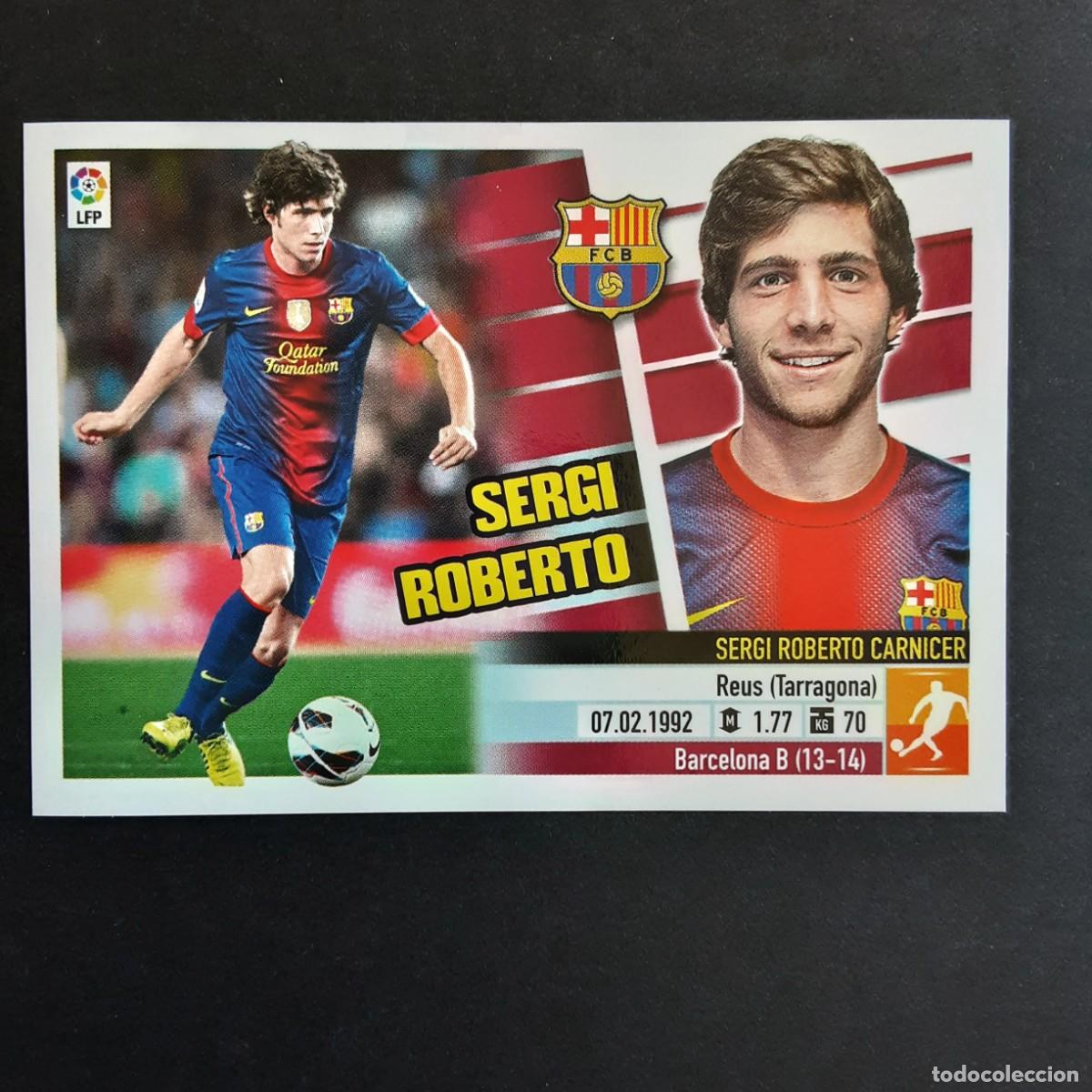Cromos de f&uacute;tbol: CROMO LIGA 2013 2014 13 14 COLECCIONES ESTE PANINI N&ordm;13 SERGI ROBERTO-BARCELONA NUNCA PEGADO