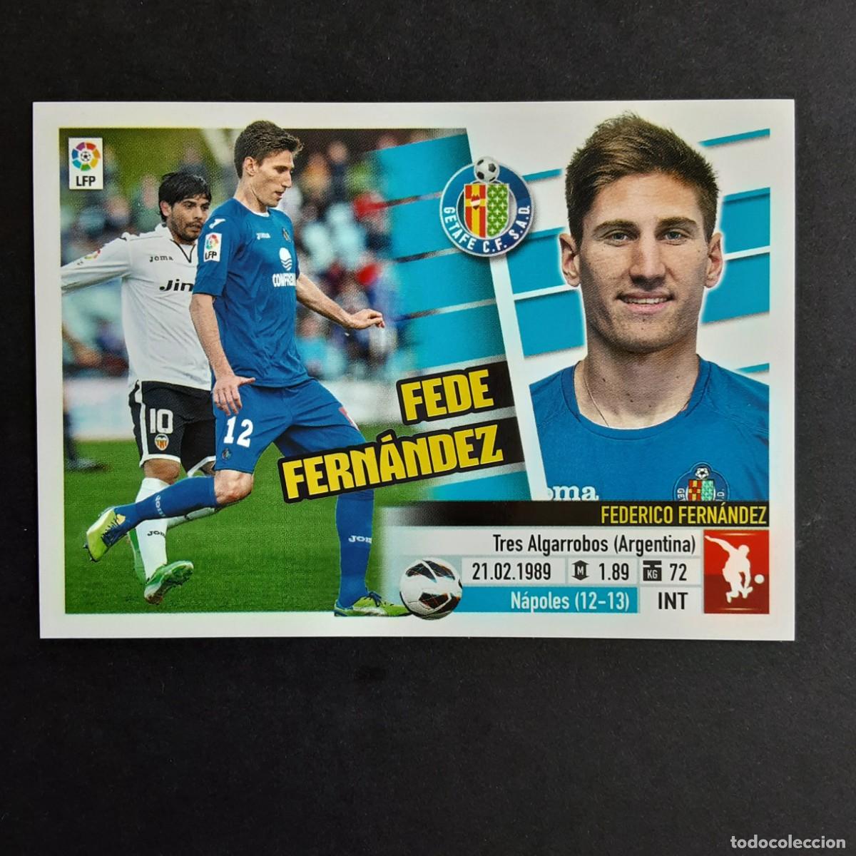 Fu&szlig;ball-Sticker: CROMO LIGA 2013 2014 13 14 COLECCIONES ESTE PANINI N&ordm;5B FEDE FERNANDEZ-GETAFE NUNCA PEGADO