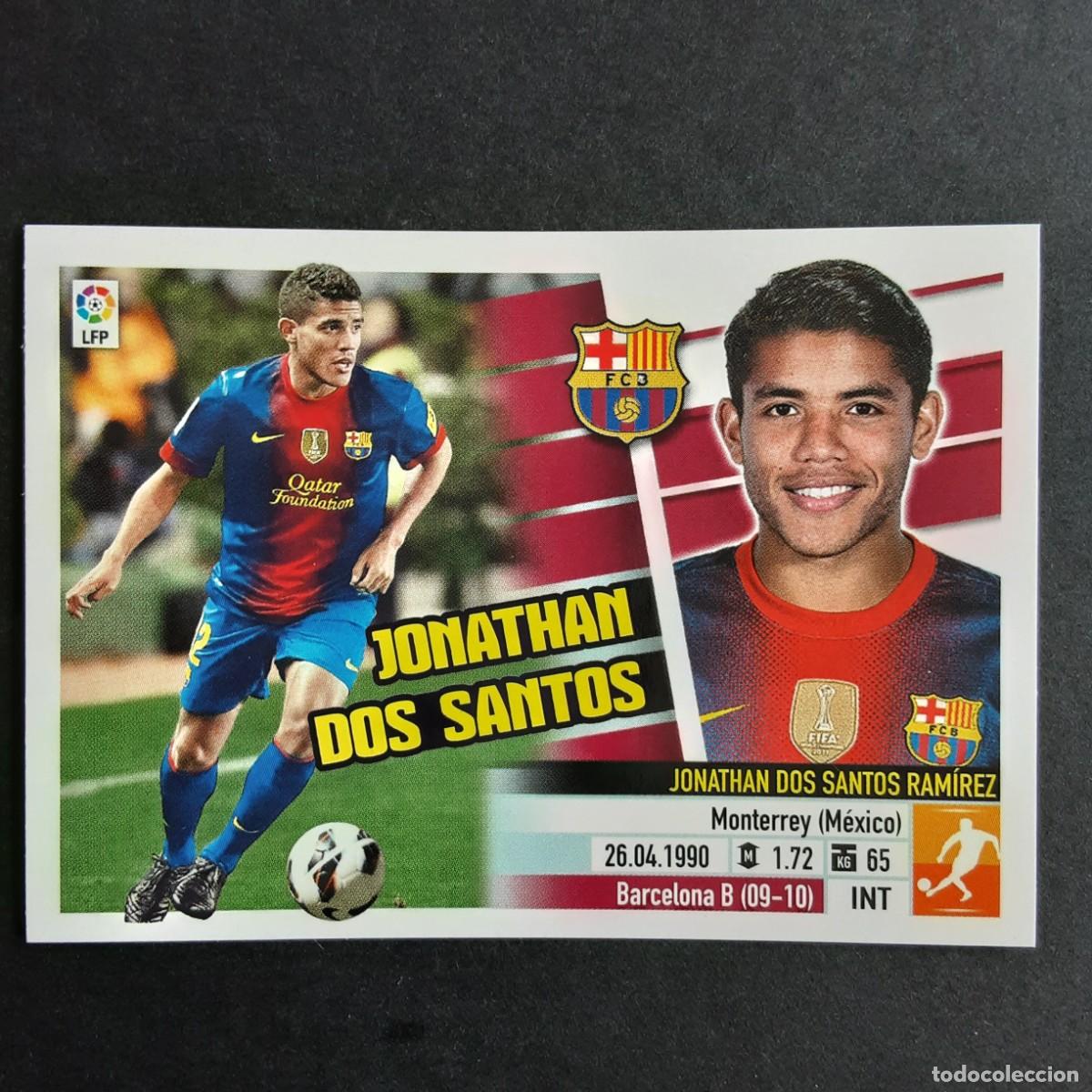 Cromos de F&uacute;tbol: CROMO LIGA 2013 2014 13 14 COLECCIONES ESTE PANINI COLOCA N&ordm;13 B JONATHAN D.S-BARCELONA NUNCA PEGADO