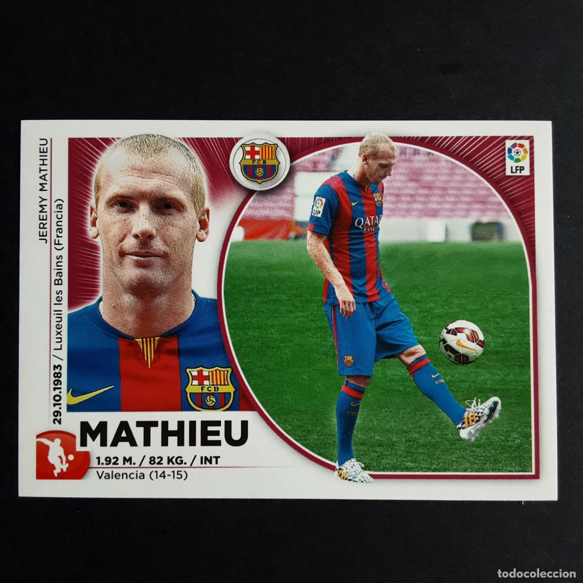 Cromos de f&uacute;tbol: CROMO LIGA 2014 2015 14 15 COLECCIONES ESTE PANINI N&ordm;19 MATHIEU-BARCELONA NUNCA PEGADO