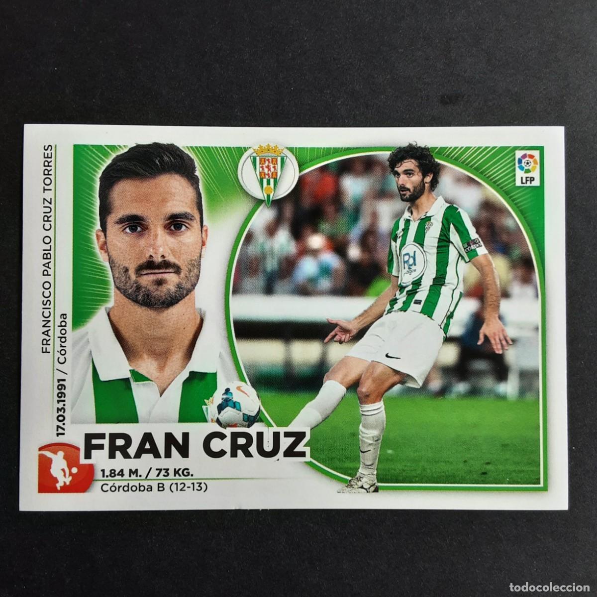 Cromos de F&uacute;tbol: CROMO LIGA 2014 2015 14 15 COLECCIONES ESTE PANINI N&ordm;5 FRAN CRUZ-CORDOBA NUNCA PEGADO