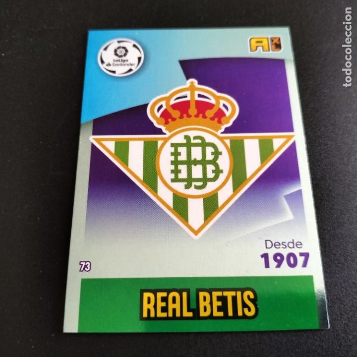 Cromos de F&uacute;tbol: 73 ESCUDO LOGO BETIS CROMOS ADRENALYN XL LIGA 2020 2021 20 21