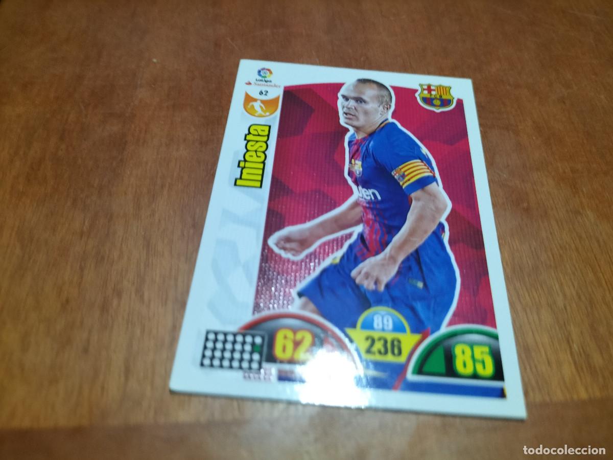 Cromos de F&uacute;tbol: 62 INIESTA ADRENALYN XL 2017-2018. LIGA 17-18. PANINI. BUEN ESTADO. CARTA-CROMO