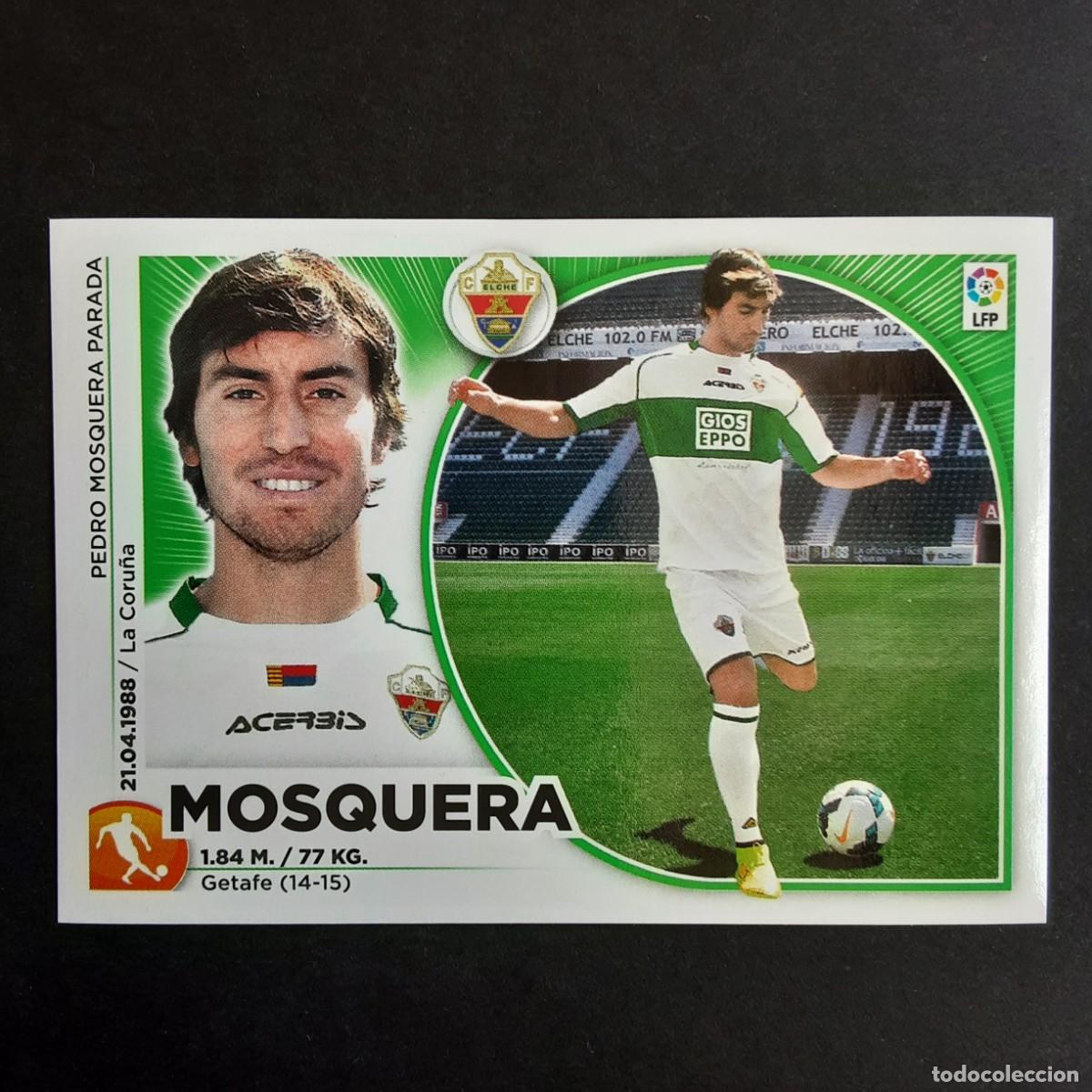 Cartes &agrave; collectionner de Football: CROMO LIGA 2014 2015 14 15 COLECCIONES ESTE PANINI N&ordm;12 MOSQUERA-ELCHE NUNCA PEGADO