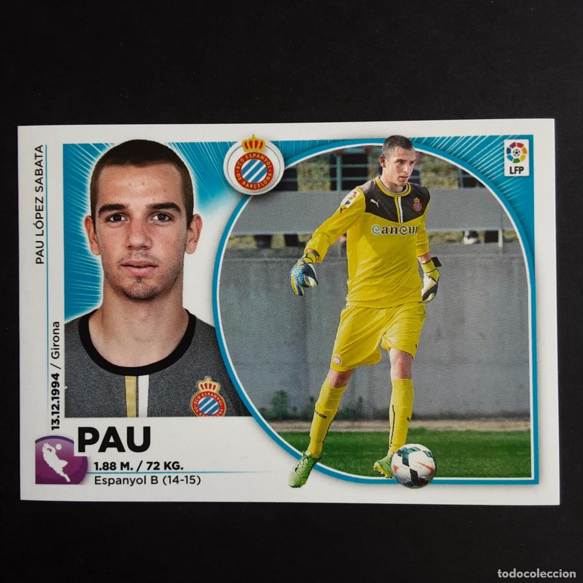 Football Stickers: CROMO LIGA 2014 2015 14 15 COLECCIONES ESTE PANINI N&ordm;2 PAU-ESPANYOL NUNCA PEGADO