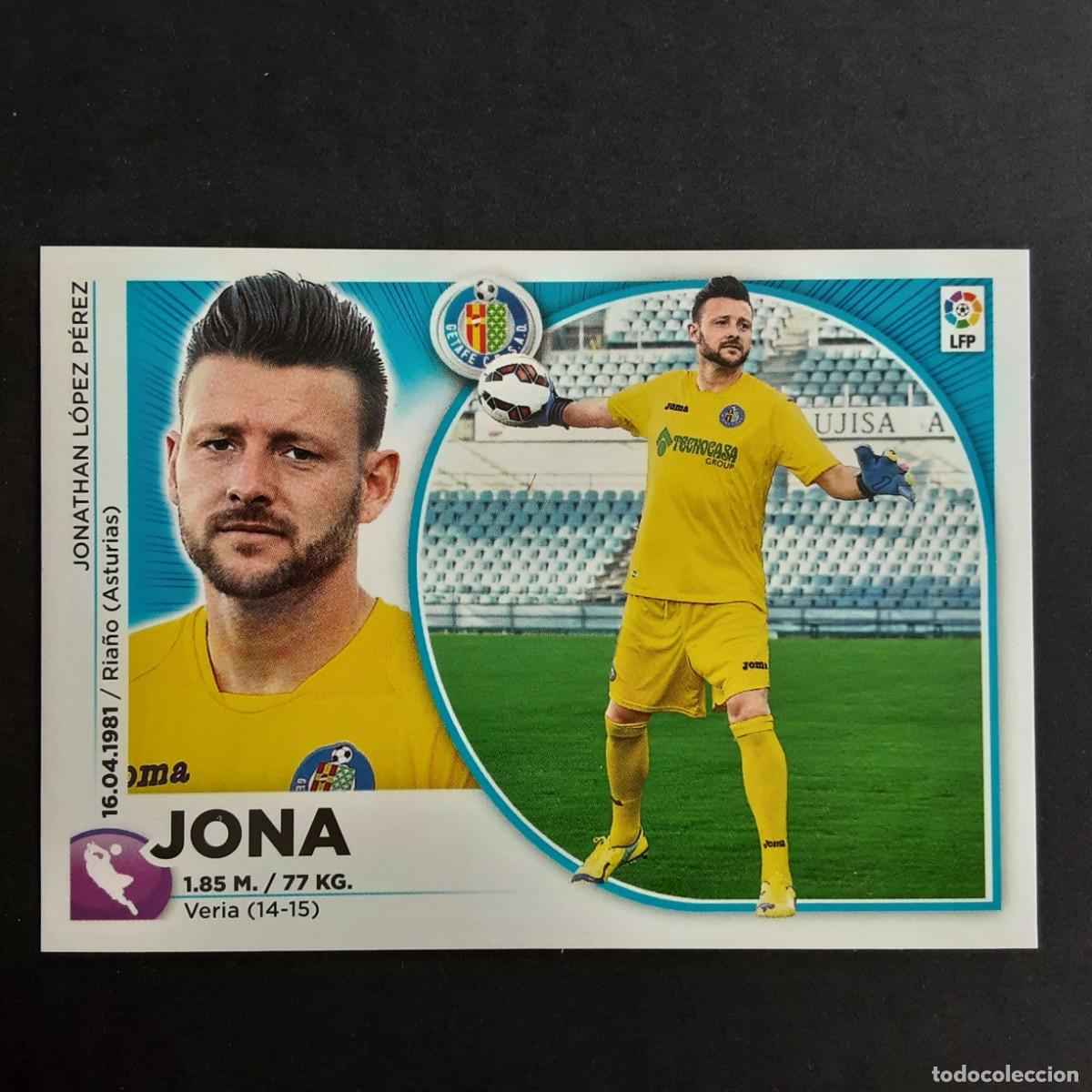 Cromos de F&uacute;tbol: CROMO LIGA 2014 2015 14 15 COLECCIONES ESTE PANINI N&ordm;2 JONA-GETAFE NUNCA PEGADO