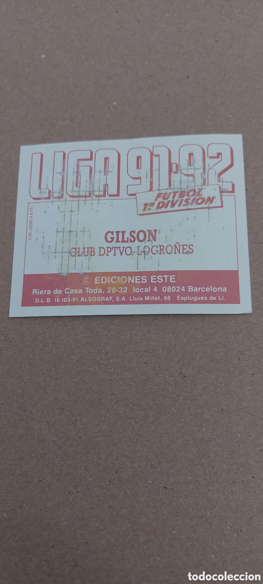 Cromos de f&uacute;tbol: Gilson baja logro&ntilde;es 91/92 - Foto 2
